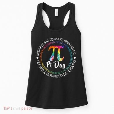 Pi Day Inspired To Make Irrational Choices Women's Tank Top
