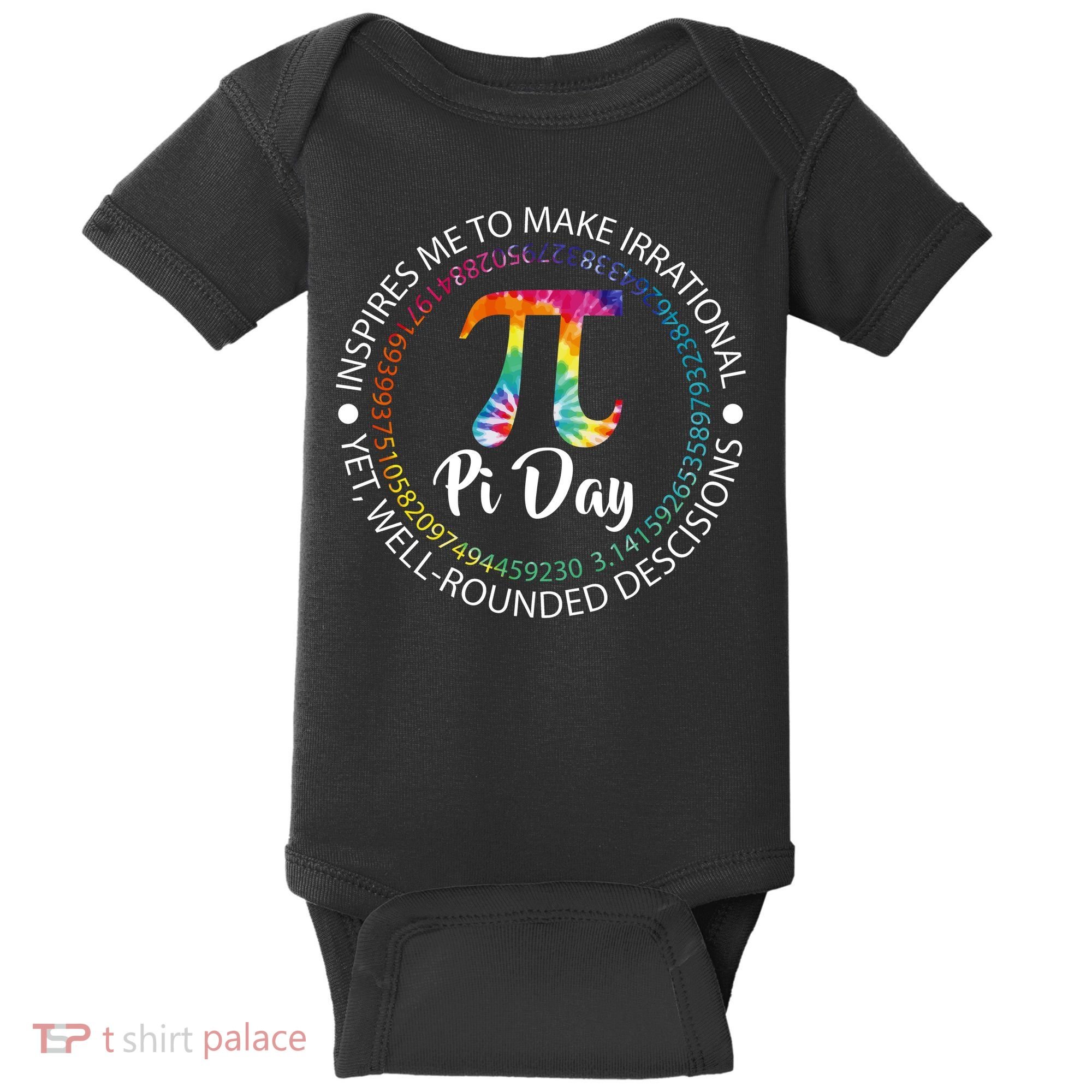 Pi Day Inspired To Make Irrational Choices Baby Bodysuit