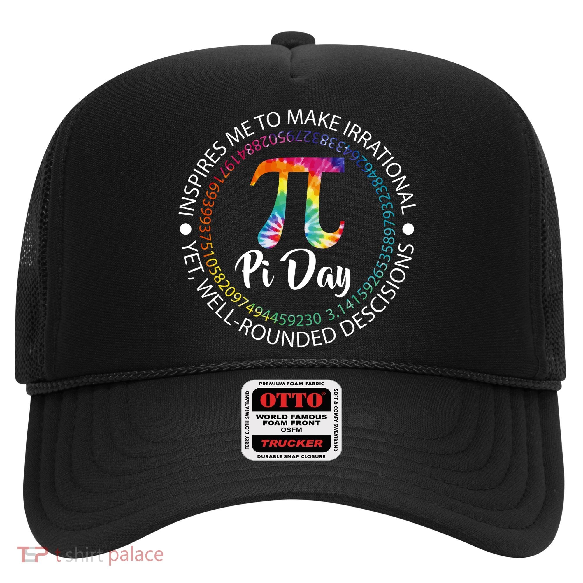 Pi Day Inspired To Make Irrational Choices Hat