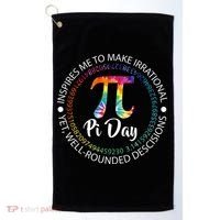 Pi Day Inspired To Make Irrational Choices Golf Towel thumb 0