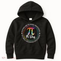 Pi Day Inspired To Make Irrational Choices Kids Hoodie thumb 0