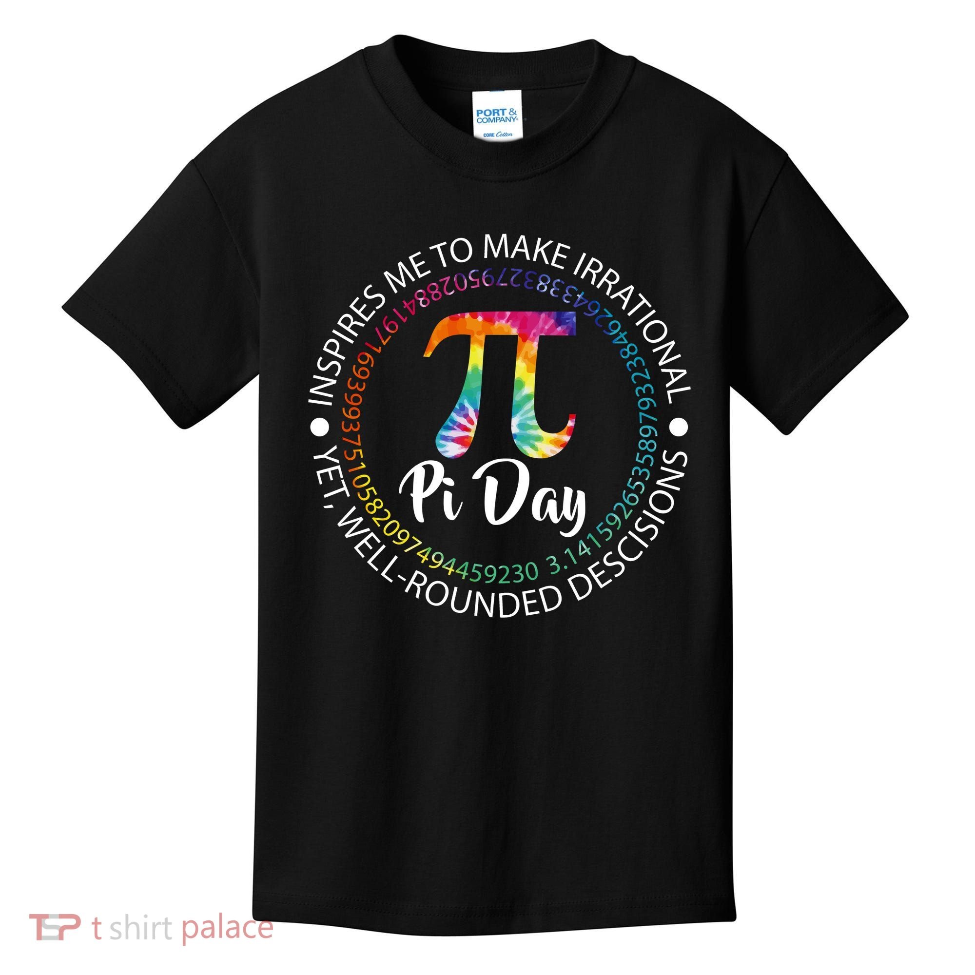 Pi Day Inspired To Make Irrational Choices Kids T-Shirt