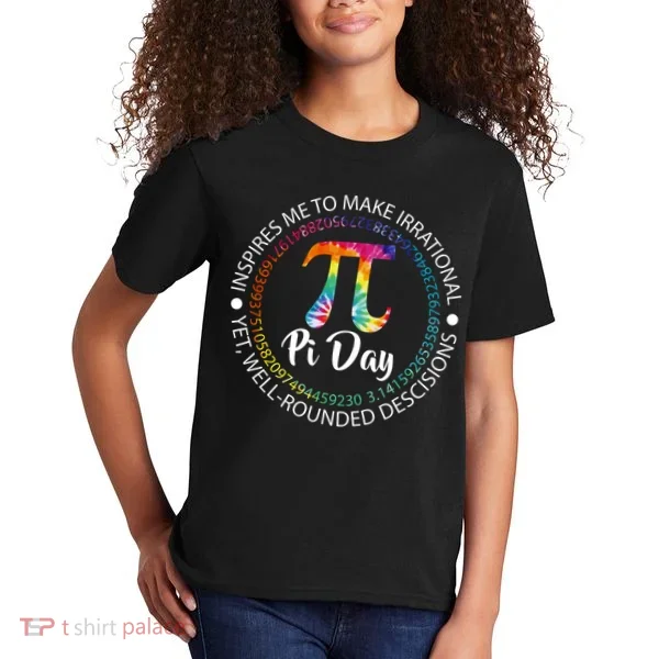 Pi Day Inspired To Make Irrational Choices Kids T-Shirt
