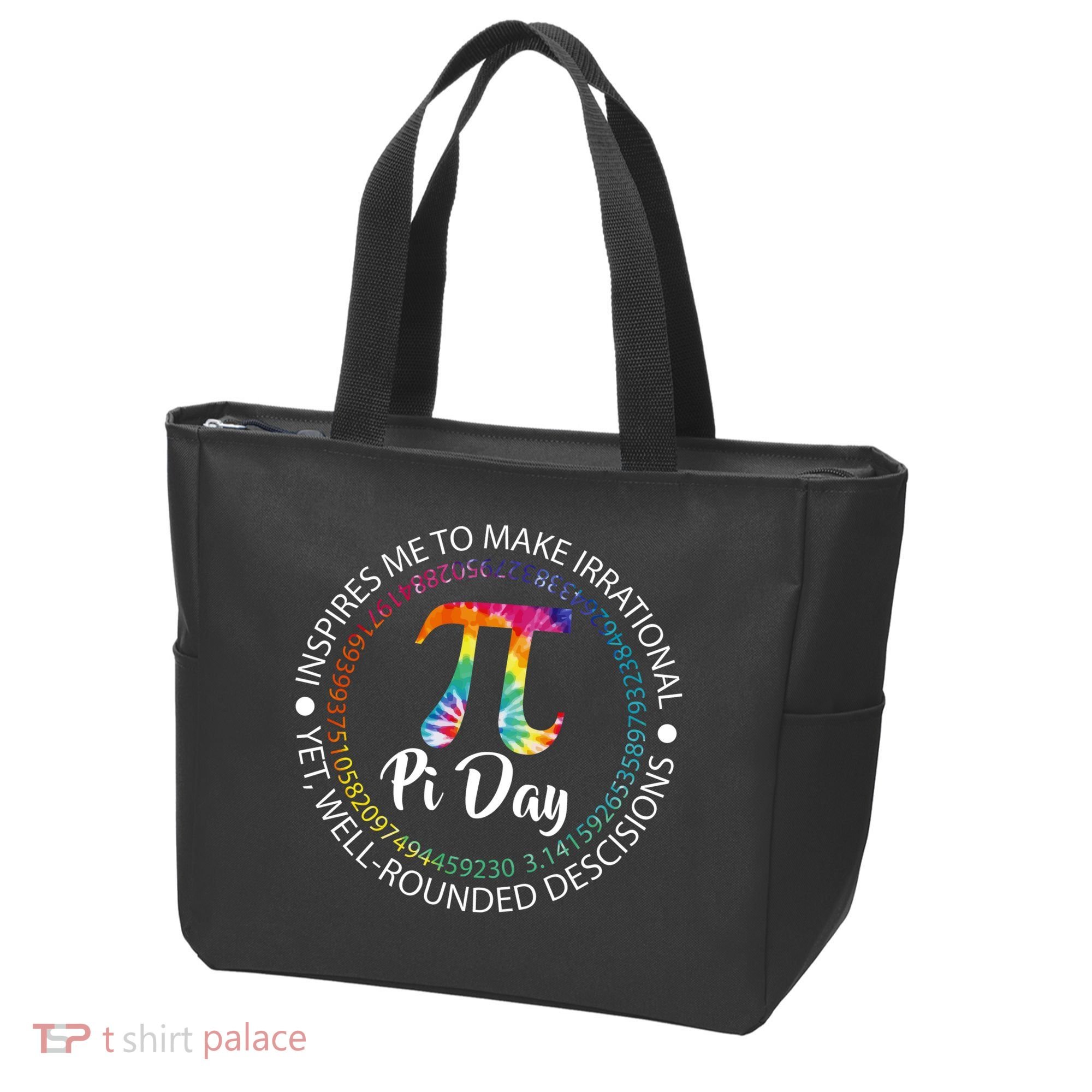 Pi Day Inspired To Make Irrational Choices Tote Bag