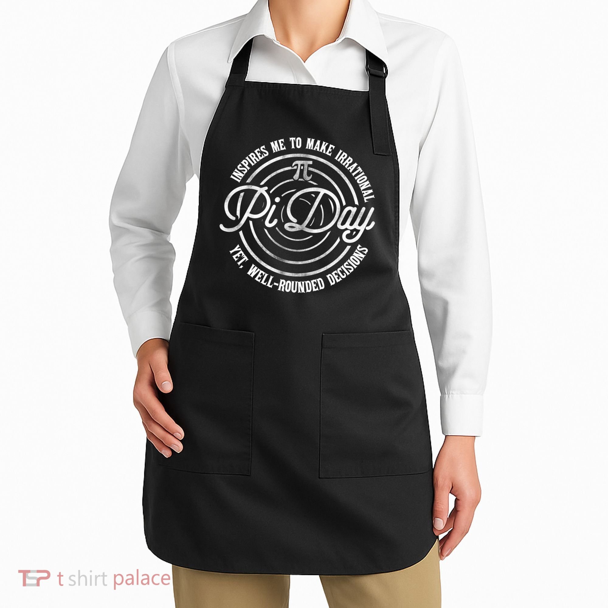 Pi Day Inspires Me To Make Irrational Decisions  Apron