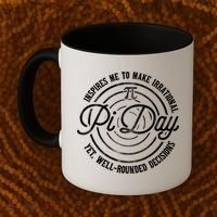 Pi Day Inspires Me To Make Irrational Decisions  Coffee Mug thumb 2