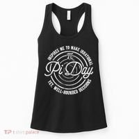 Pi Day Inspires Me To Make Irrational Decisions  Women's Tank Top thumb 0