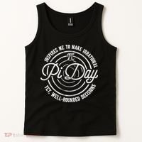Pi Day Inspires Me To Make Irrational Decisions  Tank Top thumb 2