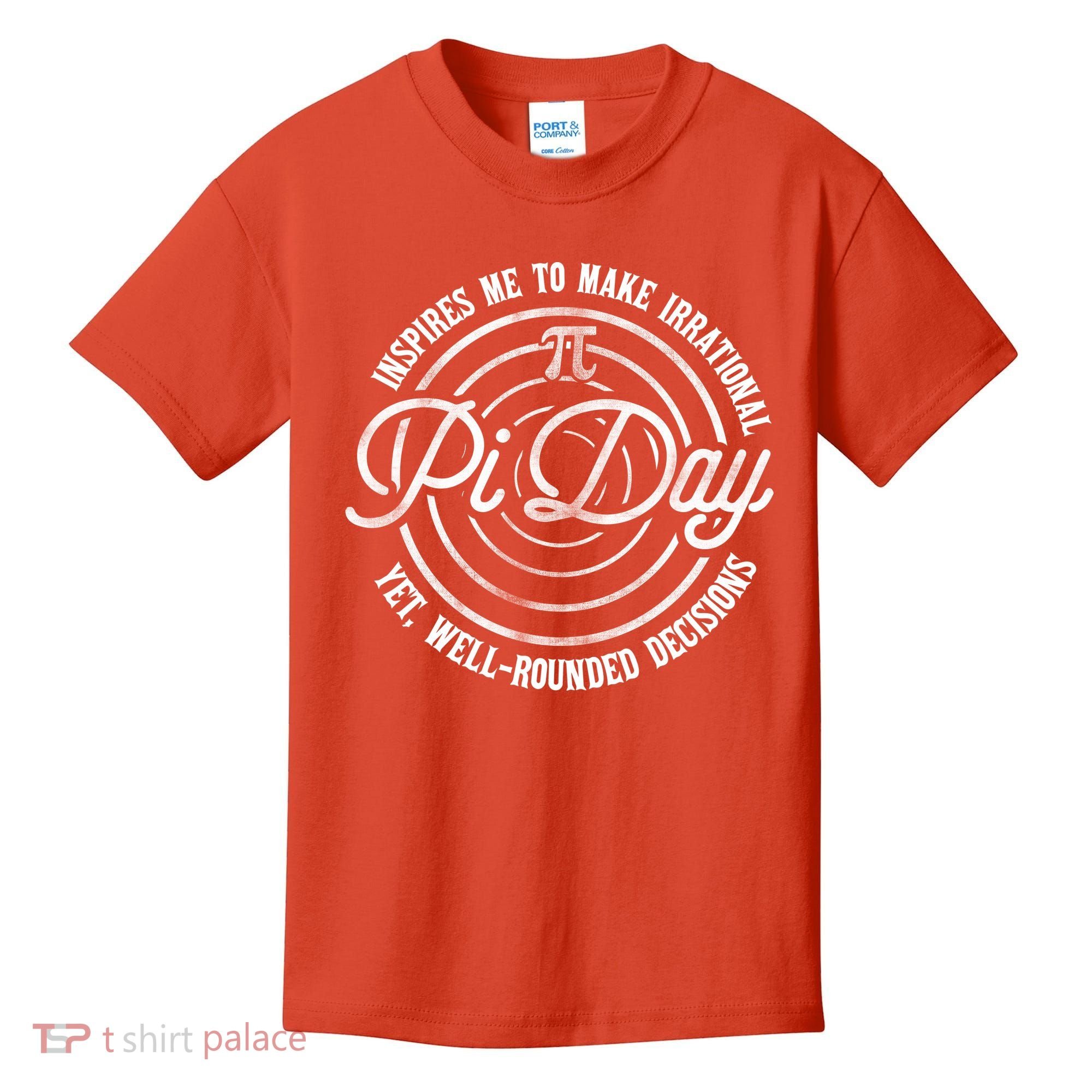 Pi Day Inspires Me To Make Irrational Decisions  Kids T-Shirt