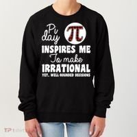 Pi Inspires Me Funny Pi Day 3.14 Women's Sweatshirt thumb 0