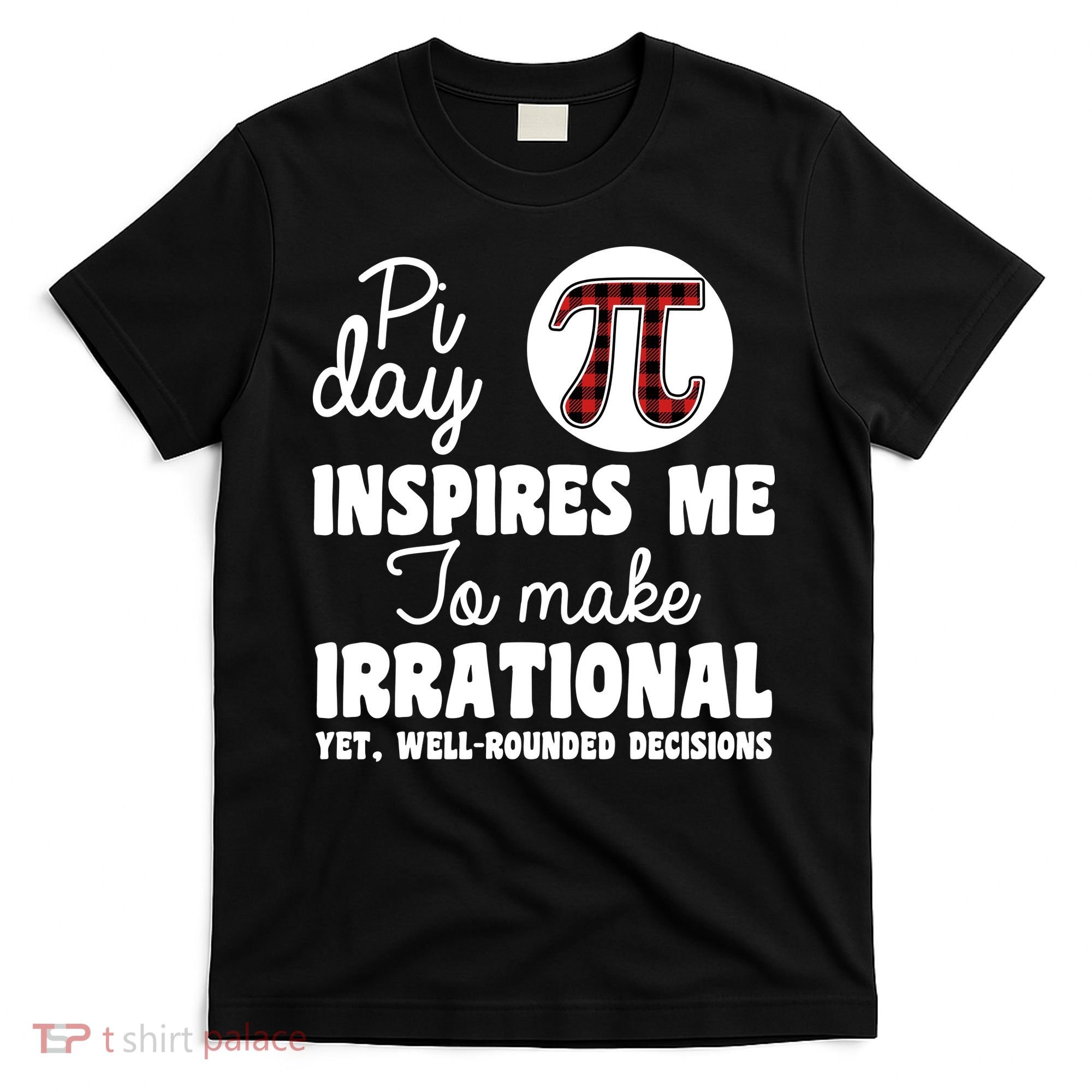 Pi Inspires Me Funny Pi Day 3.14 T-Shirt