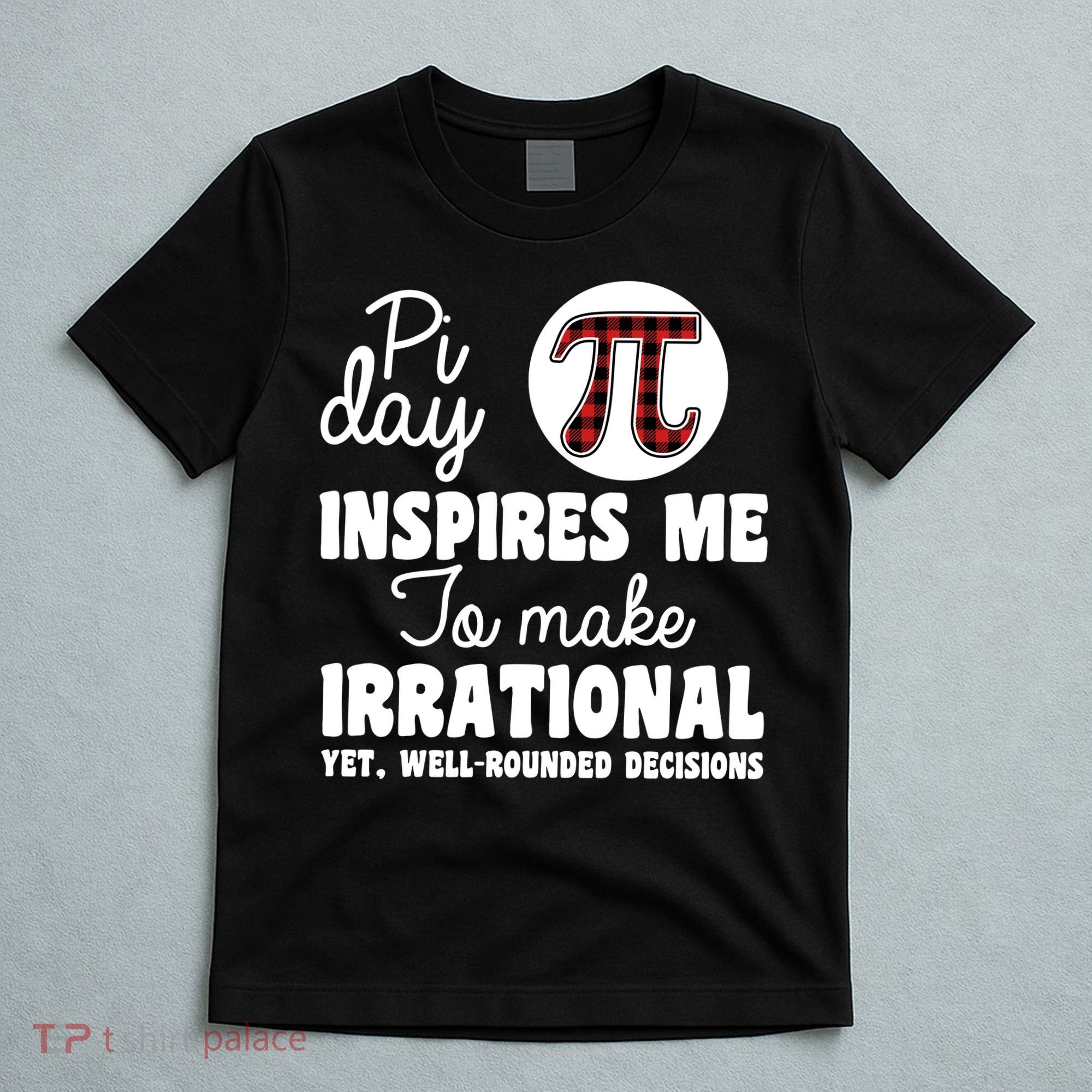Pi Inspires Me Funny Pi Day 3.14 T-Shirt