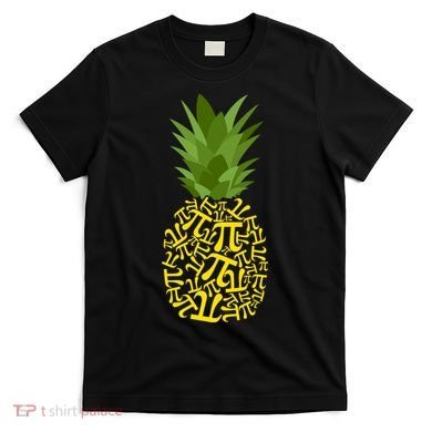 Pi-neapple Pi Day T-Shirt