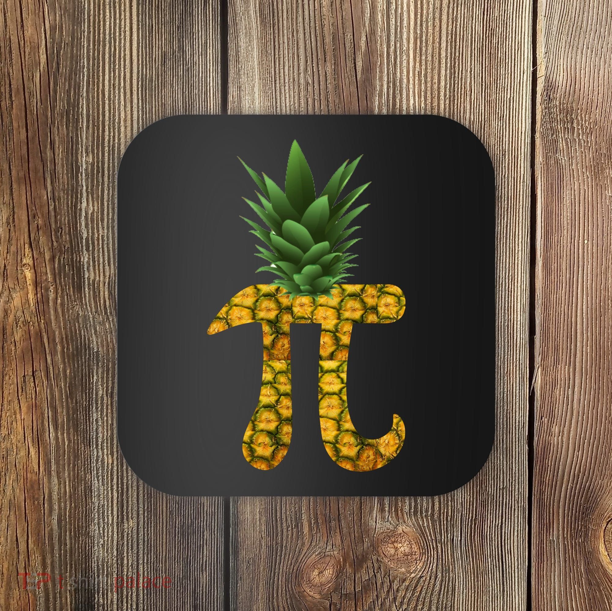 Pi-neapple Pineapple Pi Day Coaster