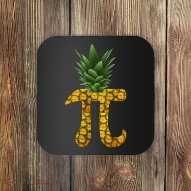 Pi-neapple Pineapple Pi Day Coaster