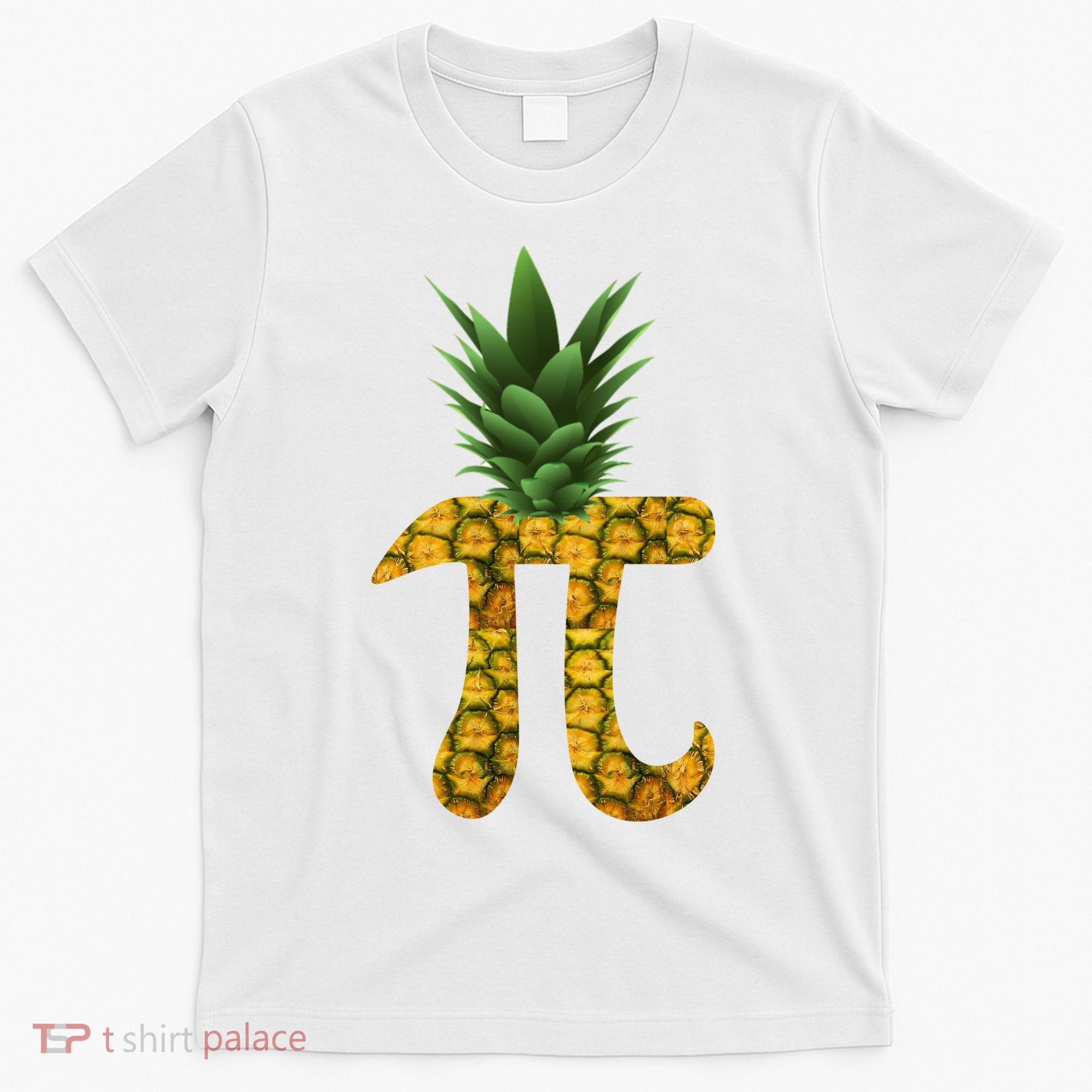 Pi-neapple Pineapple Pi Day T-Shirt