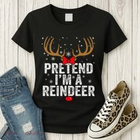Pretend I'm a Reindeer Funny Easy Christmas Costume Women's T-Shirt thumb 3