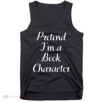 Pretend IM A Book Character Costume Funny Lazy Halloween Tank Top thumb 0