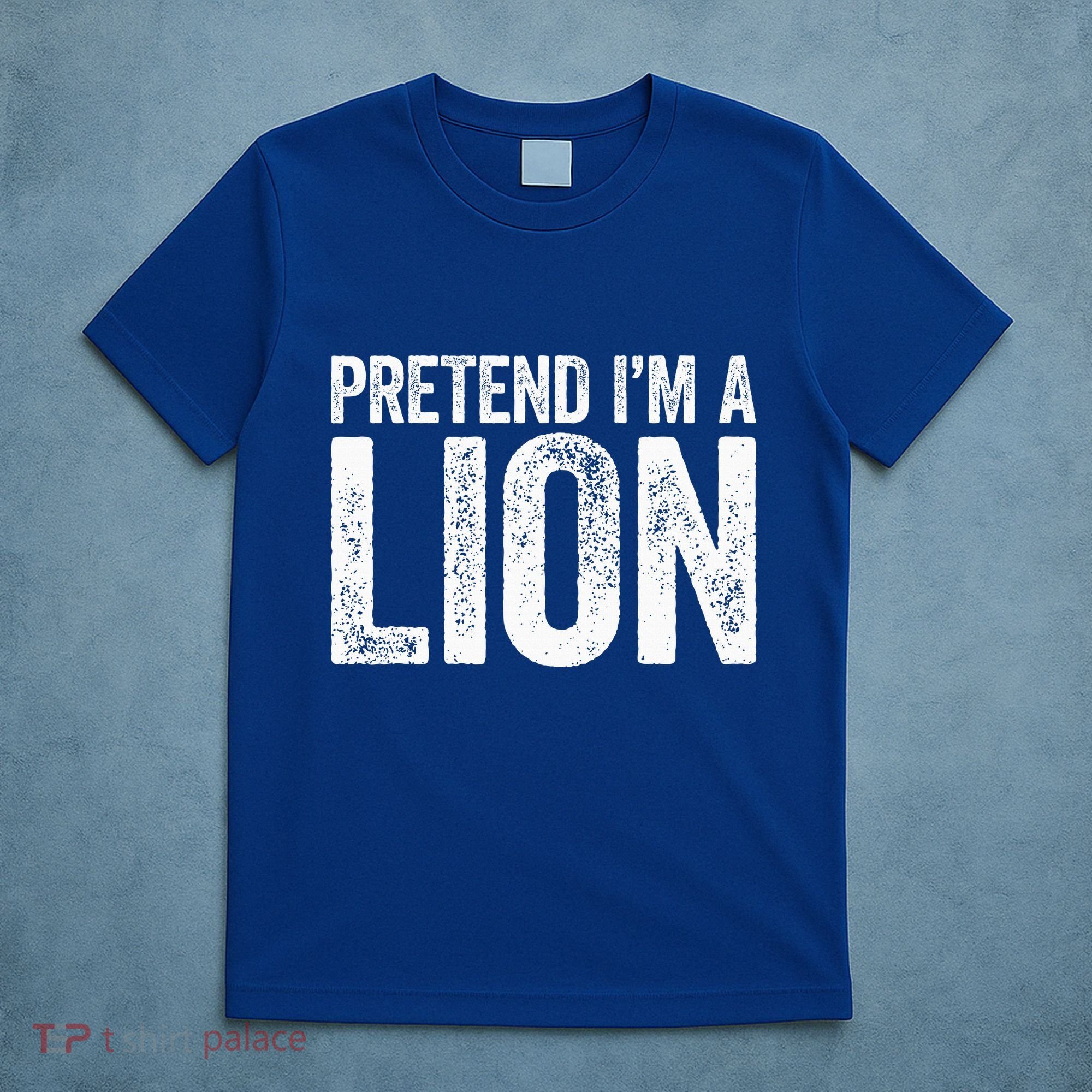 Pretend IM A Lion Matching Costume T-Shirt