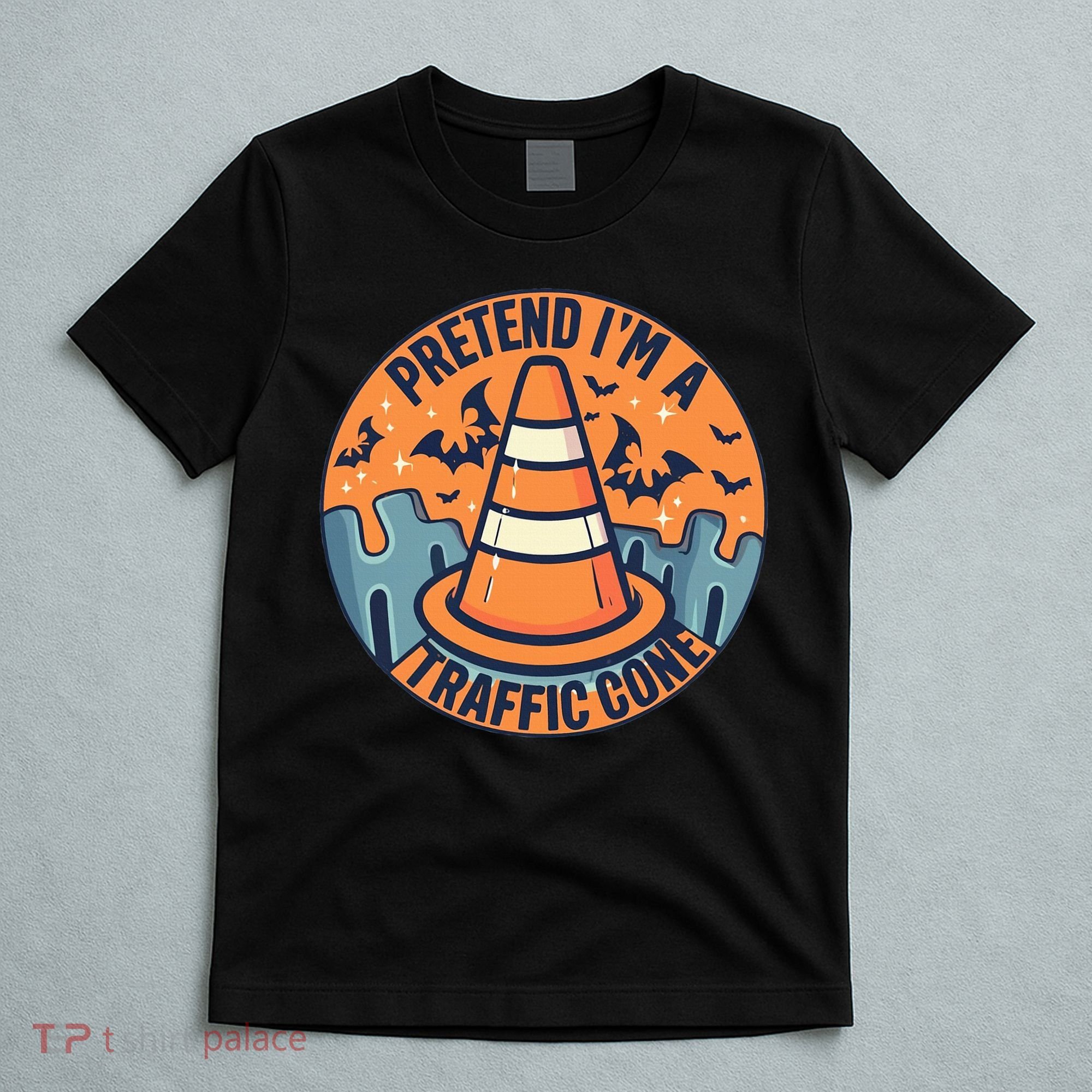 PRETEND IM A TRAFFIC CONE Halloween Costume T-Shirt
