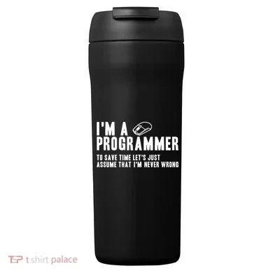 Programmer Is Always Right Software Engineer Programming Gift 24oz Duet Stainless Steel Tumbler