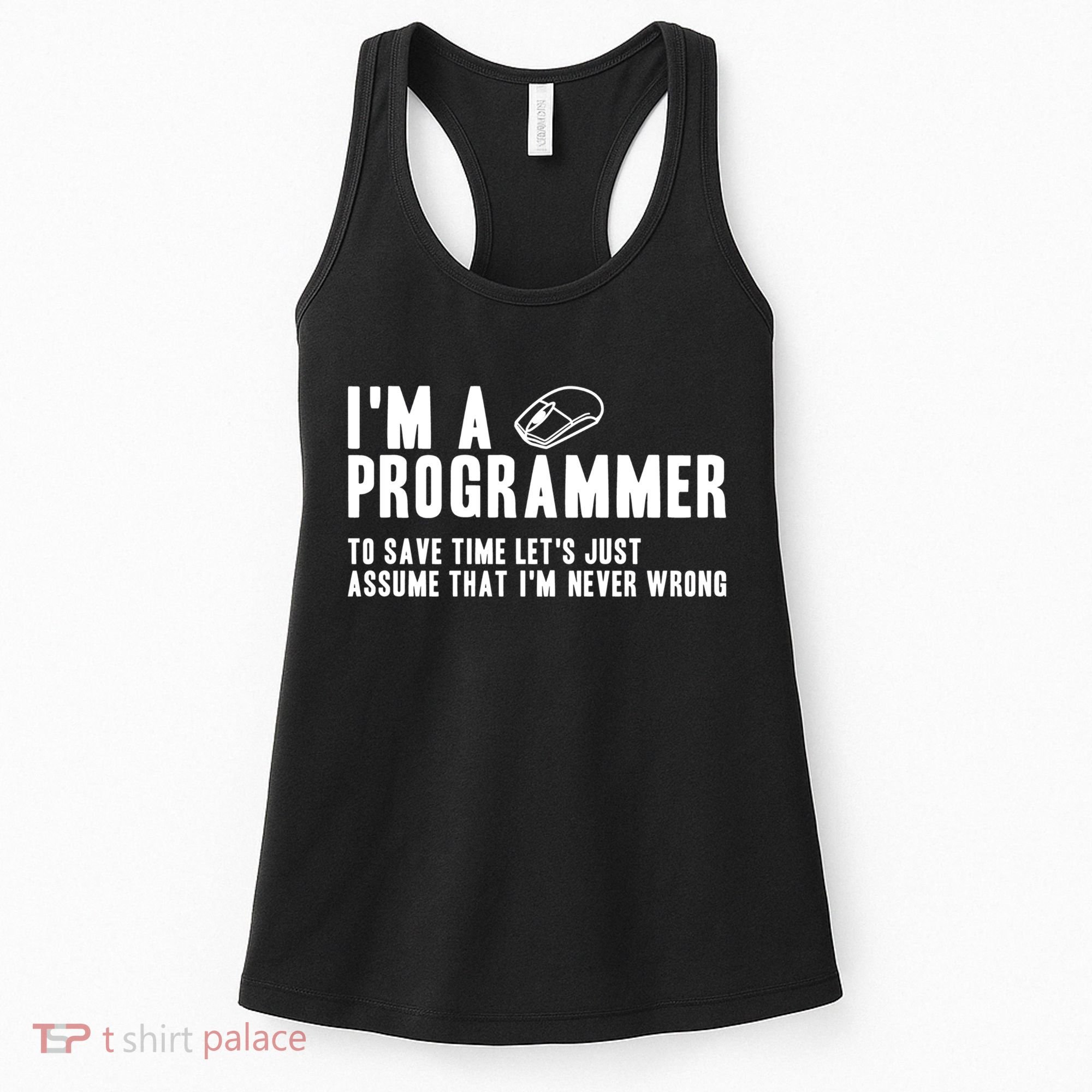 Programmer Is Always Right Software Engineer Programming Gift Women's Tank Top