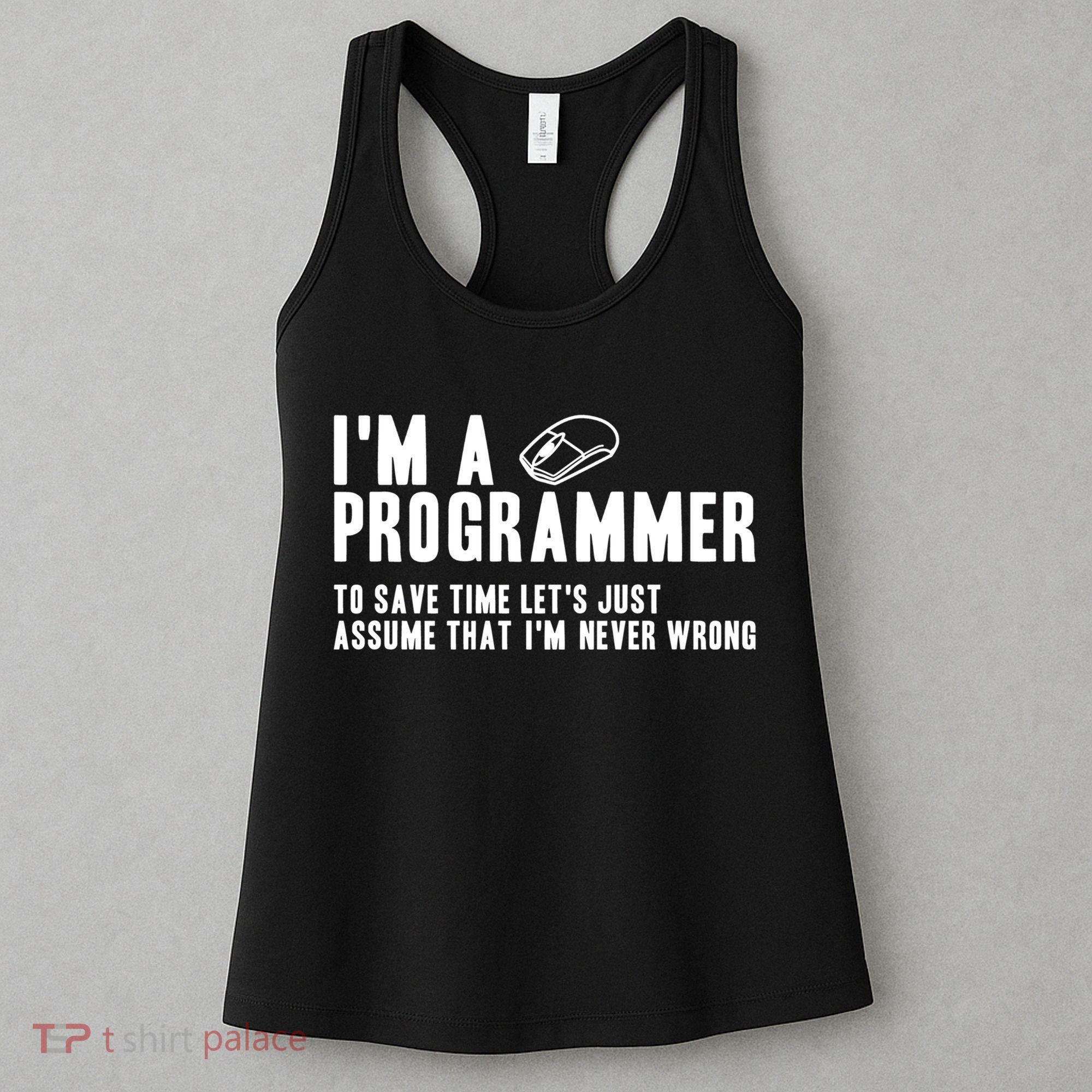 Programmer Is Always Right Software Engineer Programming Gift Women's Tank Top