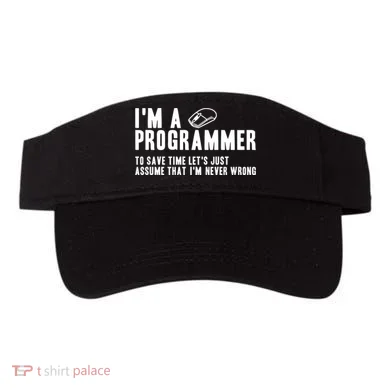 Programmer Is Always Right Software Engineer Programming Gift Visor