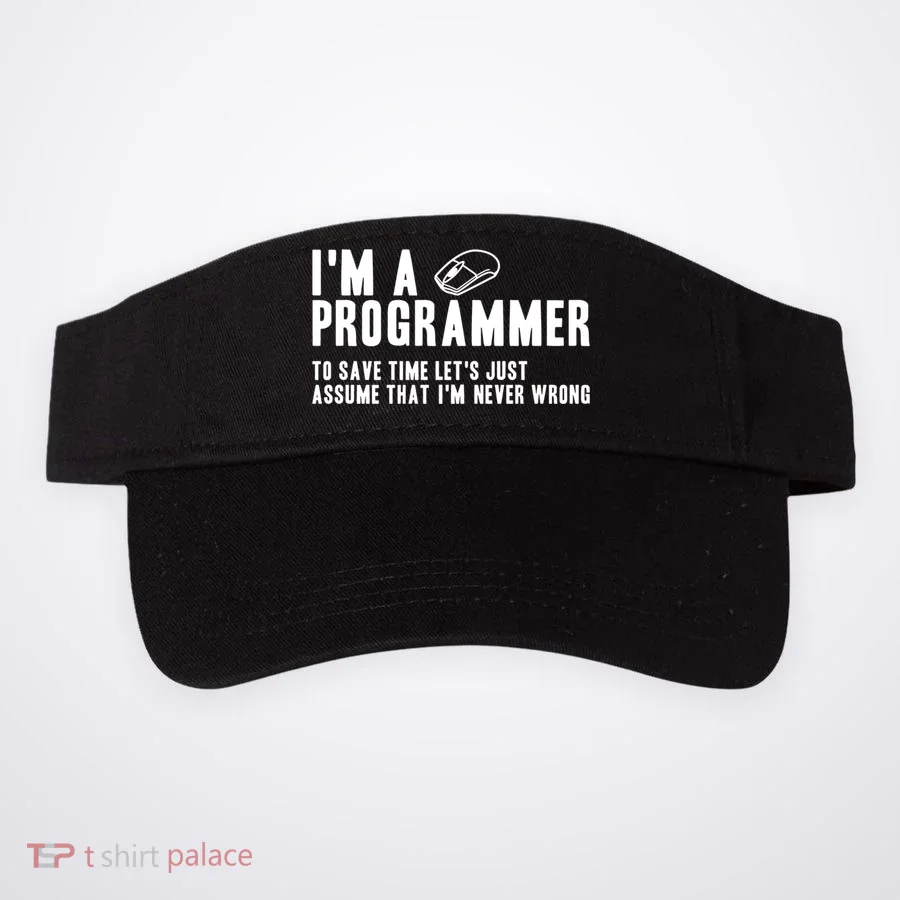 Programmer Is Always Right Software Engineer Programming Gift Visor