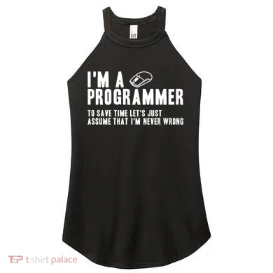 Programmer Is Always Right Software Engineer Programming Gift Women's Perfect Tri Rocker Tank