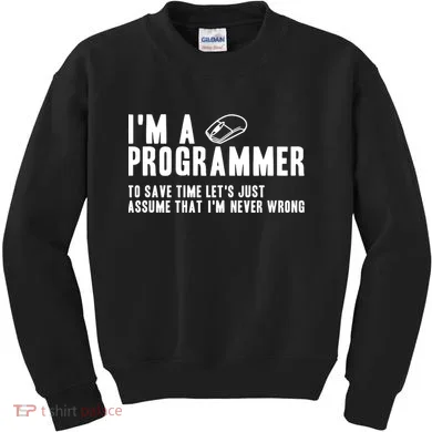 Programmer Is Always Right Software Engineer Programming Gift Kids Sweatshirt