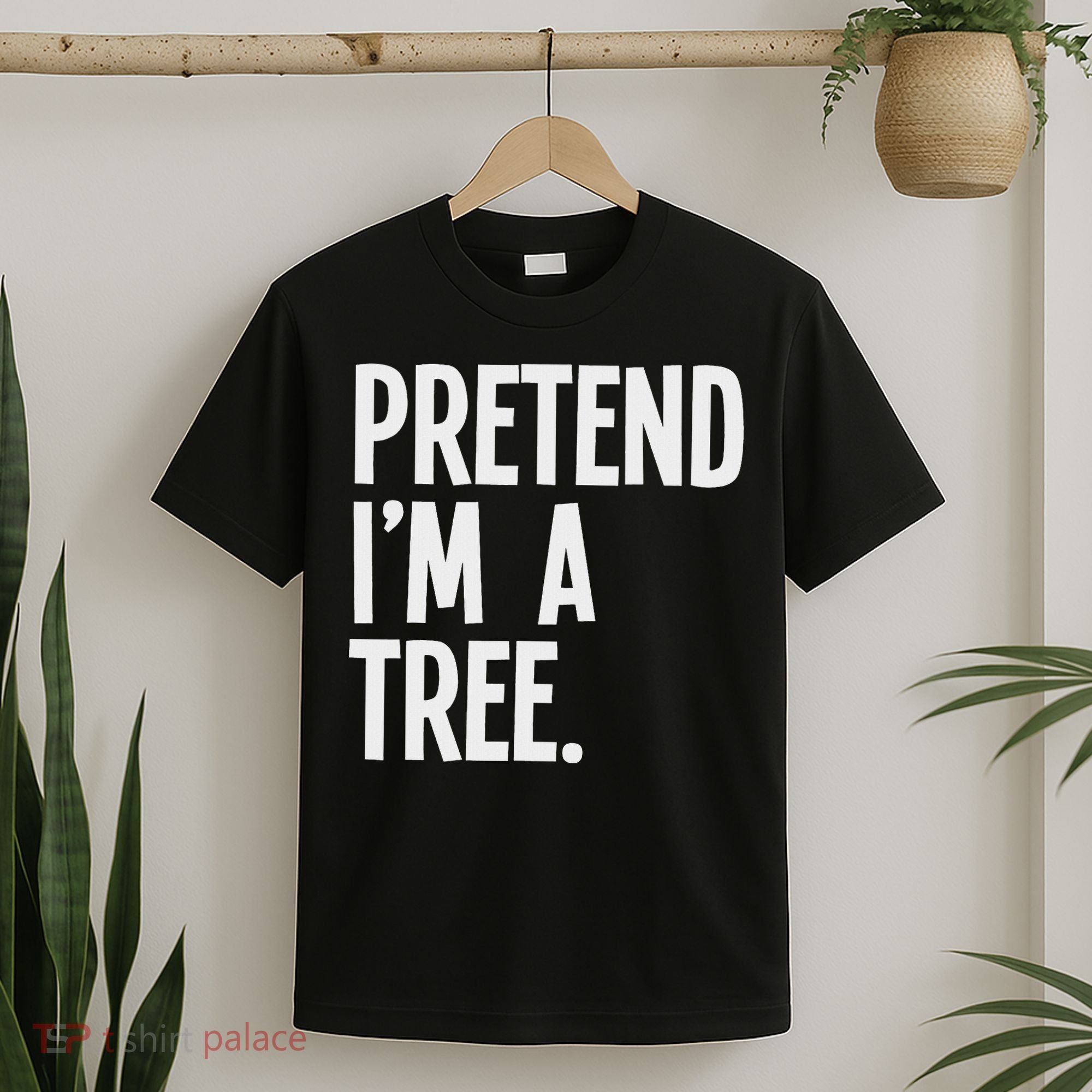 Pretend I'm A Tree Funny Halloween Party Costume T-Shirt