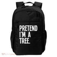 Pretend I'm A Tree Funny Halloween Party Costume Backpack thumb 0