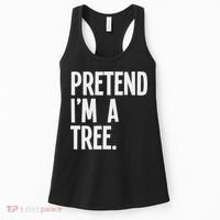 Pretend I'm A Tree Funny Halloween Party Costume Women's Tank Top thumb 0