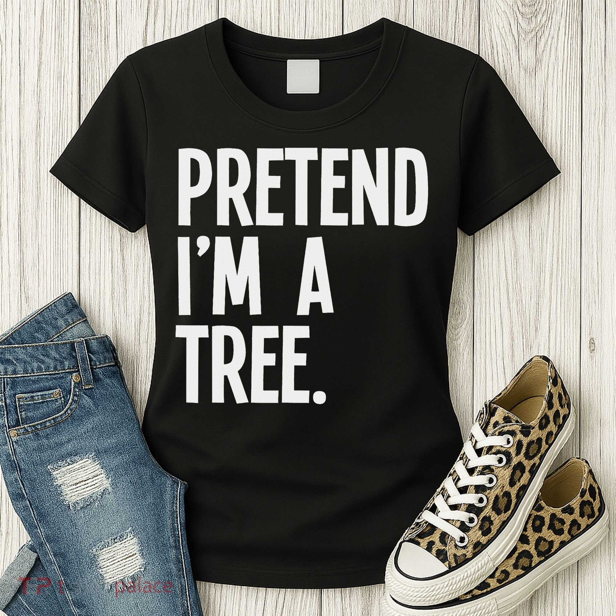 Pretend I'm A Tree Funny Halloween Party Costume Women's T-Shirt