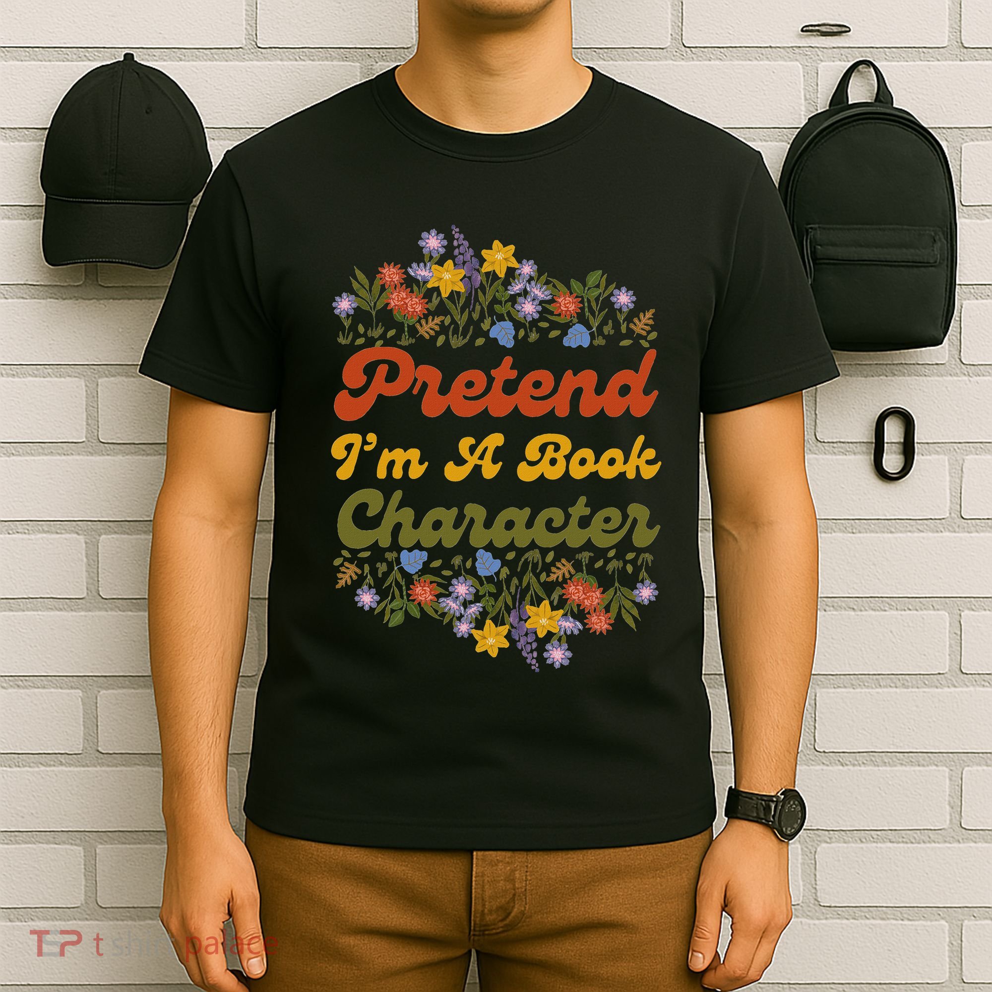 Pretend IM A Book Character T-Shirt