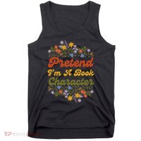 Pretend IM A Book Character Tank Top thumb 0