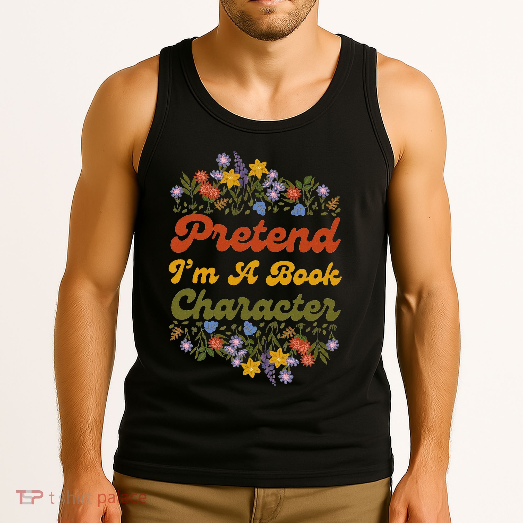 Pretend IM A Book Character Tank Top
