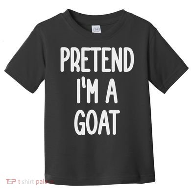 Pretend I'm A Goat Costume Toddler T-Shirt