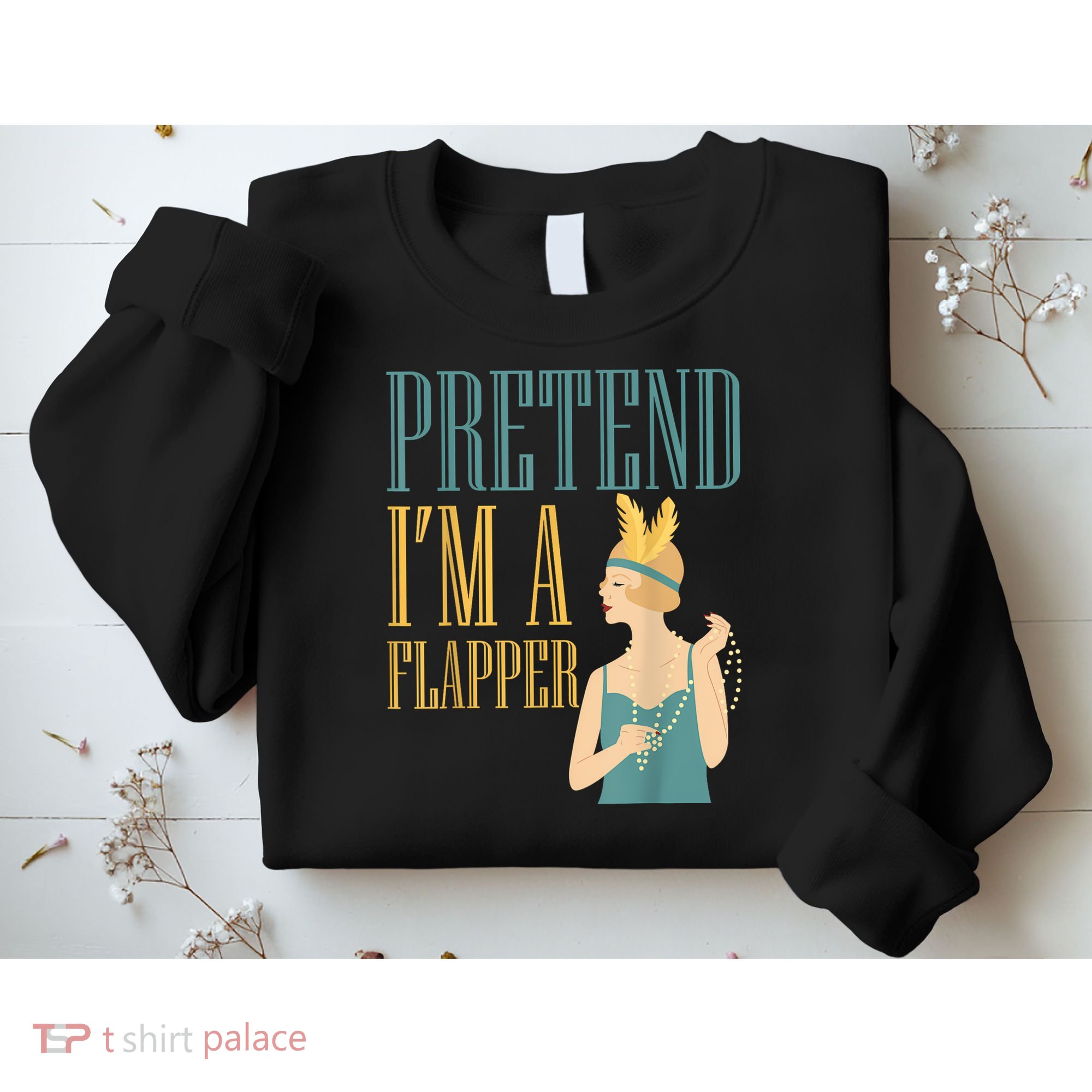 Pretend I'm A Flapper Bobbed Hair Subculture Halloween Sweatshirt