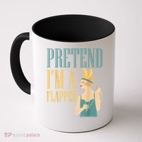 Pretend I'm A Flapper Bobbed Hair Subculture Halloween Coffee Mug thumb 0