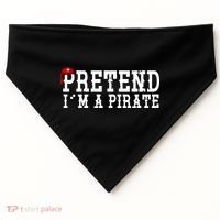 Pretend I'm A Pirate Funny Halloween Costume USA-Made Doggie Bandana thumb 0