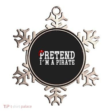 Pretend I'm A Pirate Funny Halloween Costume Ornament
