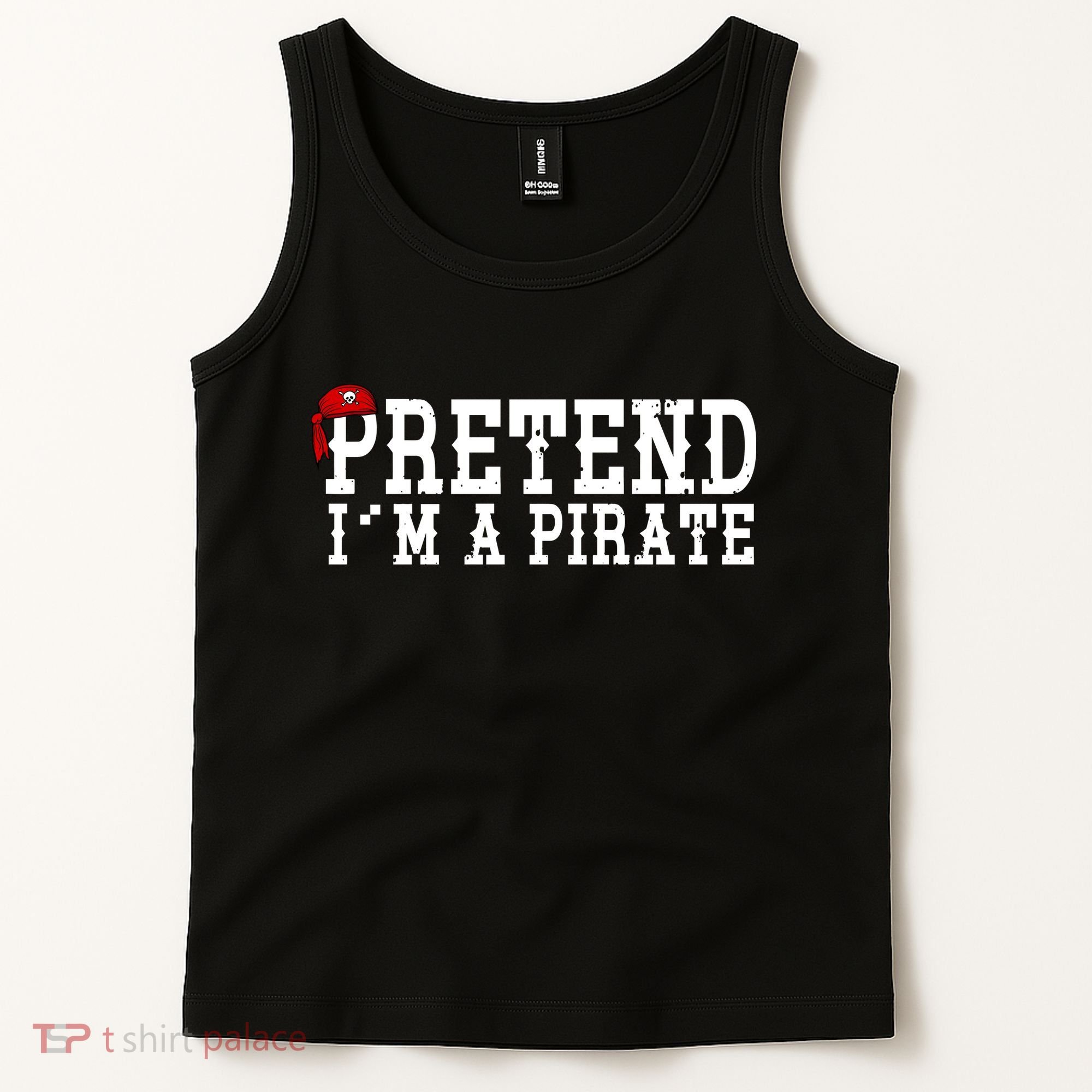 Pretend I'm A Pirate Funny Halloween Costume Tank Top