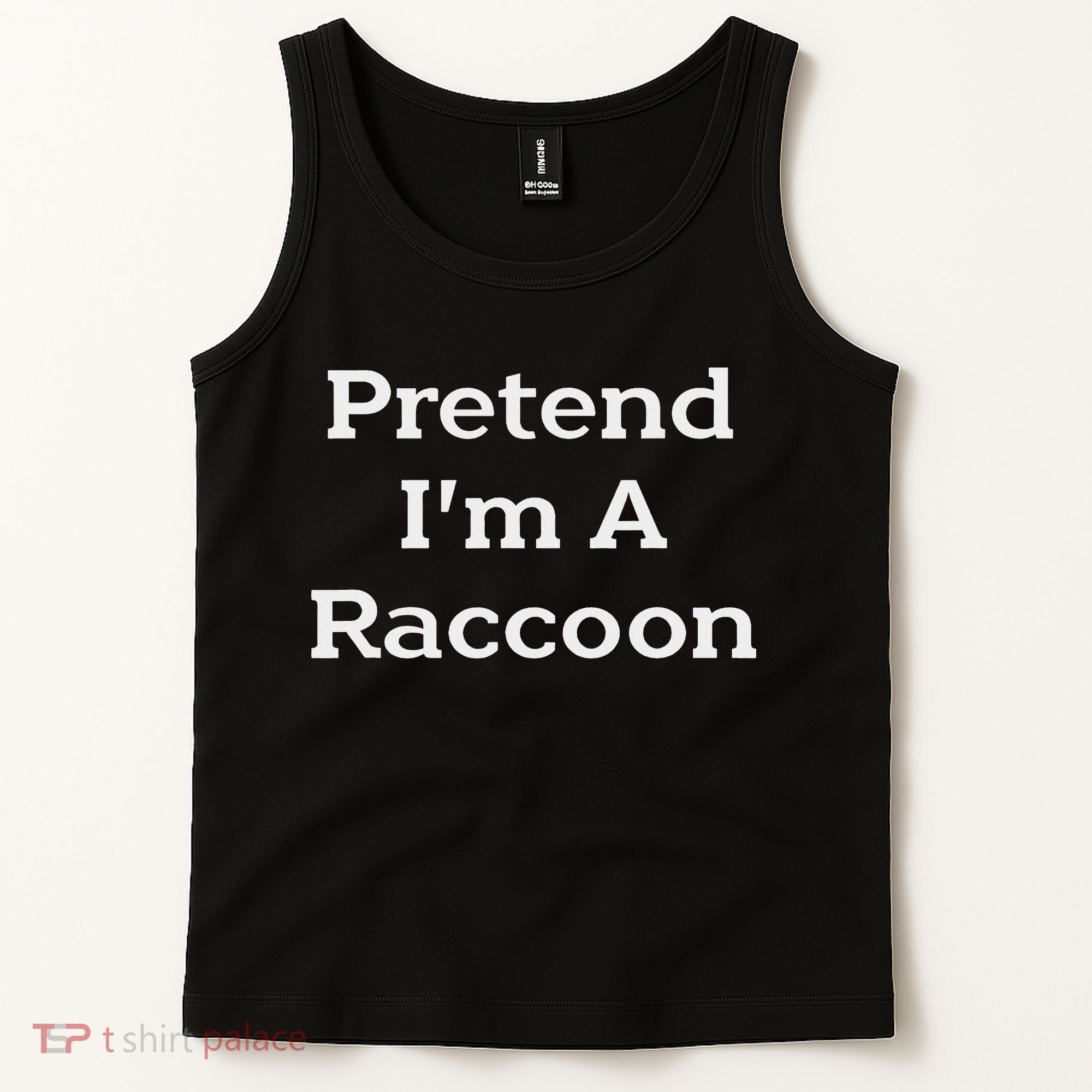 Pretend I'm A Raccoon Costume Funny Halloween Party Tank Top