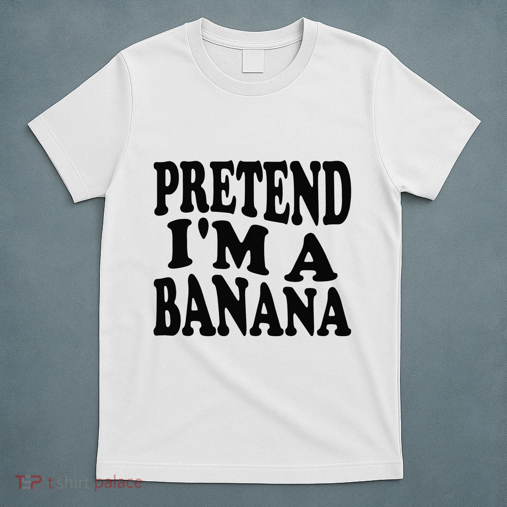 Pretend I'm A Banana Funny Lazy Halloween Costume T-Shirt