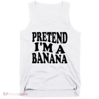 Pretend I'm A Banana Funny Lazy Halloween Costume Tank Top thumb 0