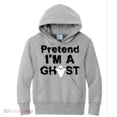 Pretend I'm A Ghost Funny Halloween Kids Hoodie