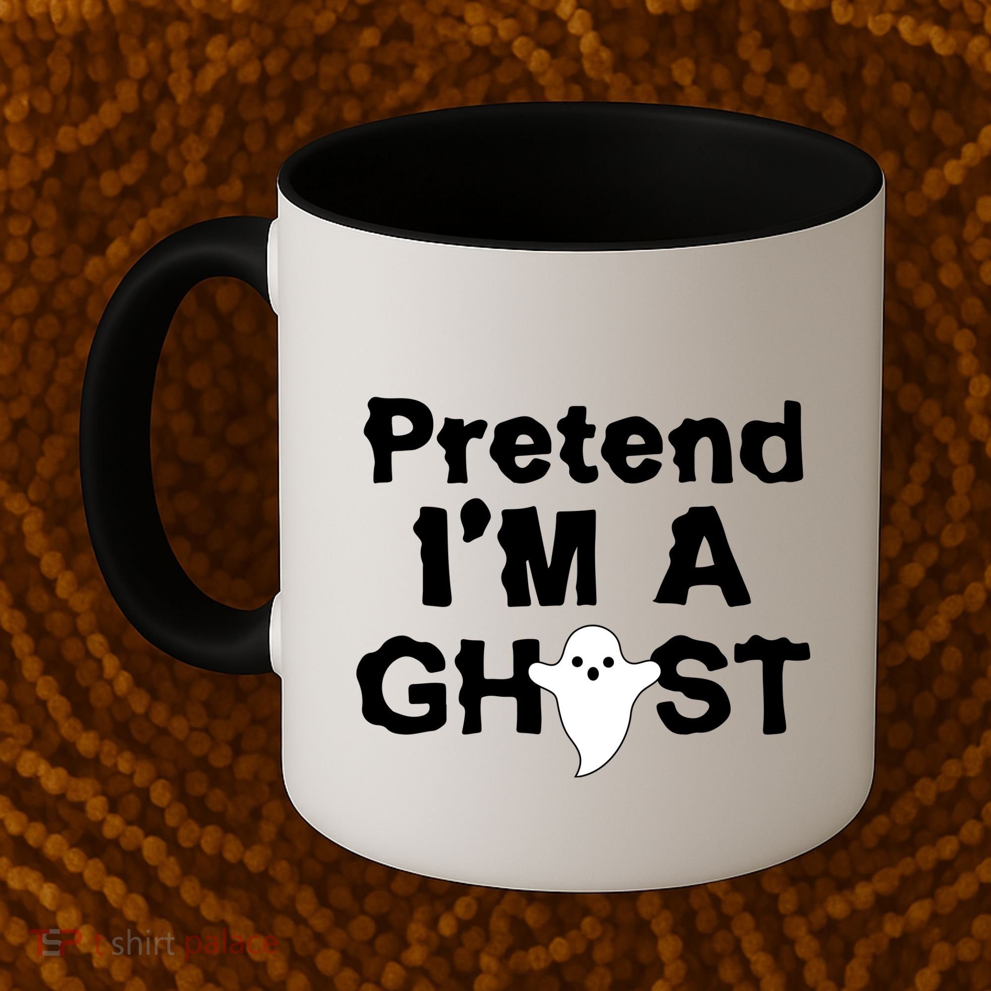 Pretend I'm A Ghost Funny Halloween Coffee Mug