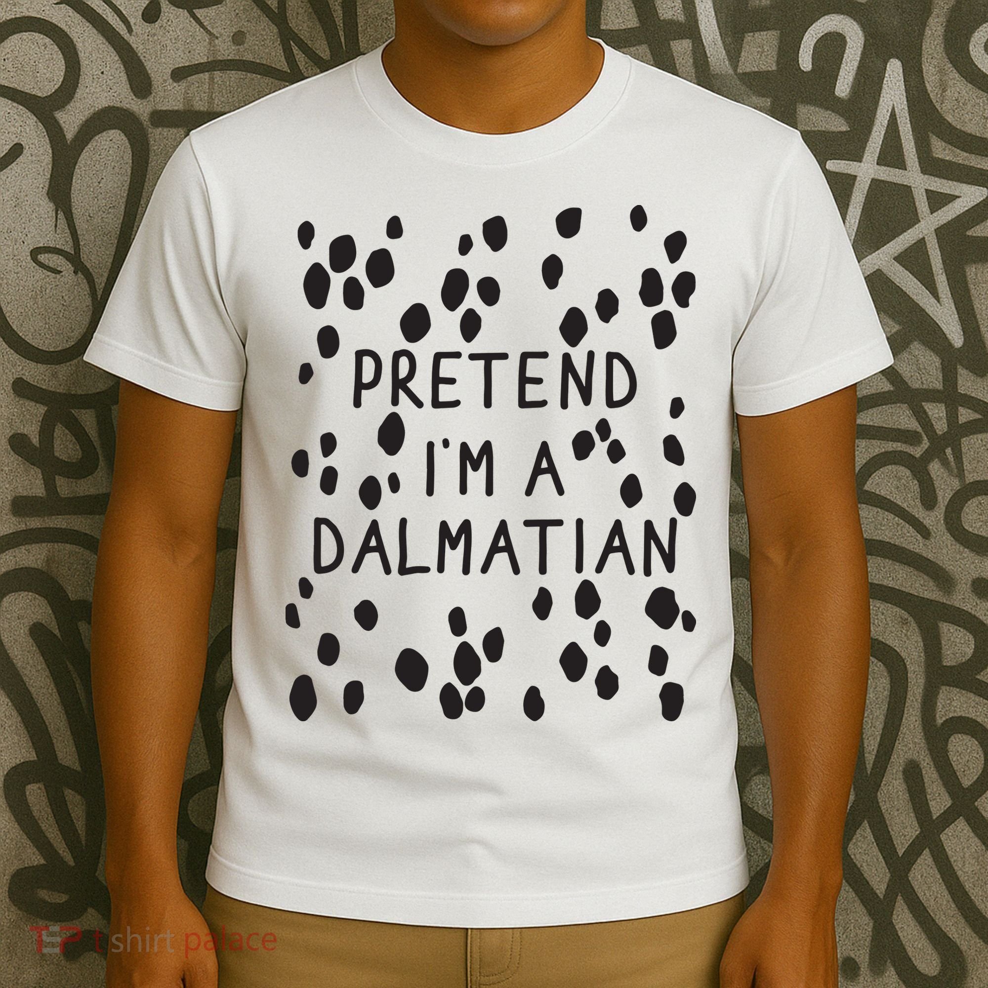 Pretend I'm A Dalmatian Shirt Funny Lazy Halloween Costume T-Shirt